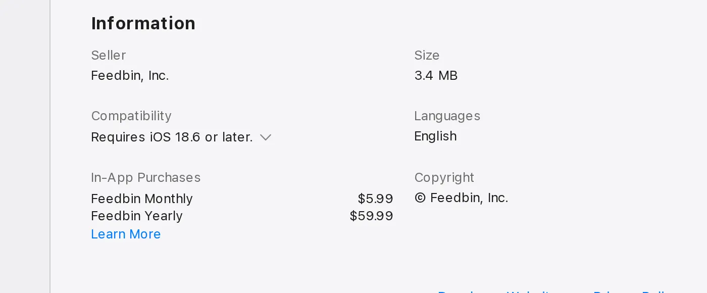 The Information section of Feedbin's US App Store listing, showing Requires iOS 18.6 or later and in-app purchases Feedbin Monthly at $5.99 and Feedbin Yearly at $59.99