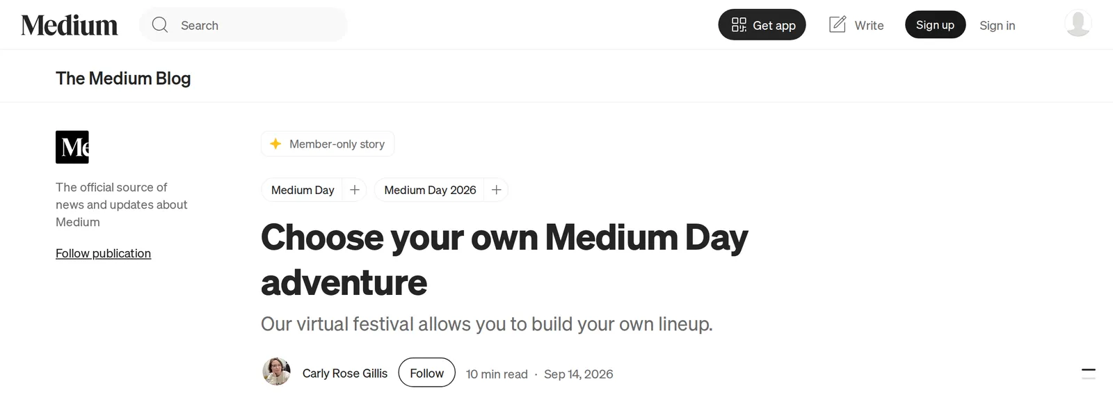 The Medium Blog story Choose your own Medium Day adventure with a Member-only story label above its title